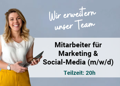 Mitarbeiter für Marketing und Social-Media (m/w/d)